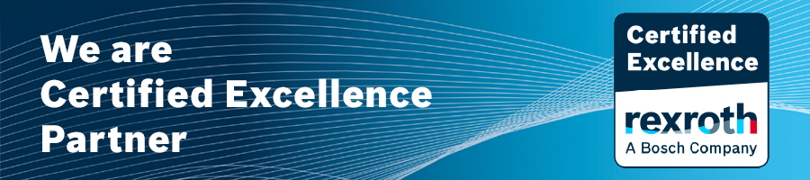 We are Certified Excellence Partner — Bosch Rexroth
